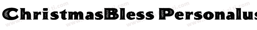 ChristmasBless Personaluse字体转换